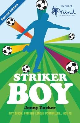 Striker Boy (in aid of Mind) Special edition