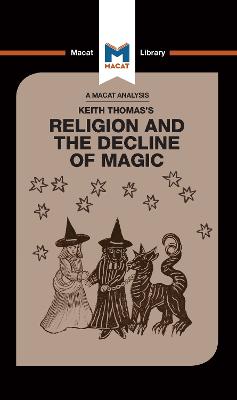 Analysis of Keith Thomas's Religion and the Decline of Magic
