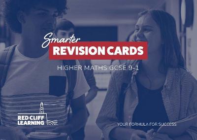 Smarter Revision Cards - GCSE Maths 9-1: Higher