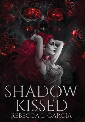 Shadow Kissed