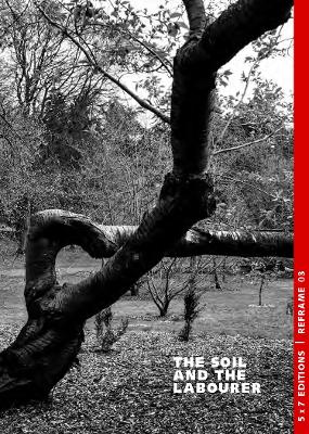 Soil and the Labourer