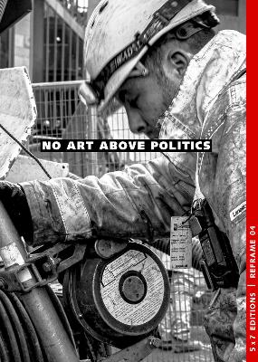 No Art Above Politics 2nd New edition