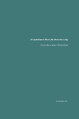 If Capitalism Is Short, My Shots are Long: Declan Clarke Talks to Shirley Read