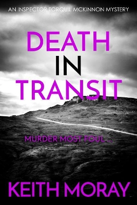 Death in Transit: Murder most foul...