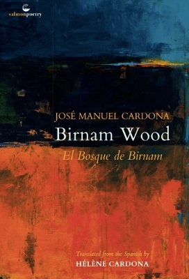 Birnam Wood / El Bosque de Birnam: A poetic anthology