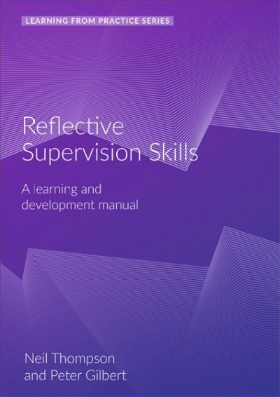 Reflective Supervision: A Learning and Development Manual (2nd Edition) 2nd edition