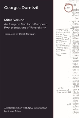 Mitra-Varuna: An Essay on Two Indo-European Representations of Sovereignty