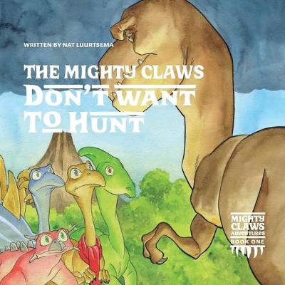 Mighty Claws Don't Want To Hunt