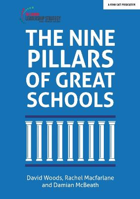 Nine Pillars of Great Schools