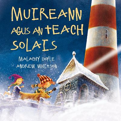 Muireann Agus an Teach Solais