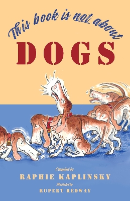This Book is Not About Dogs