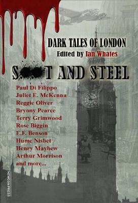 Soot and Steel: Dark Tales of London