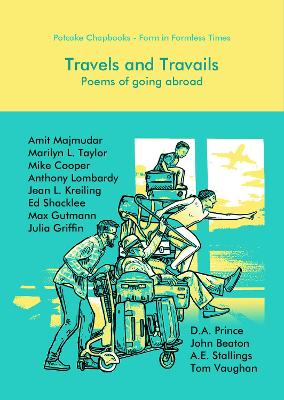 Travels and Travails: Poems of going abroad