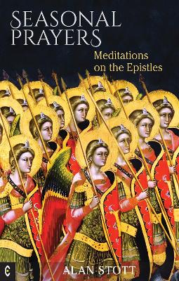 Seasonal Prayers: Meditations on the Epistles