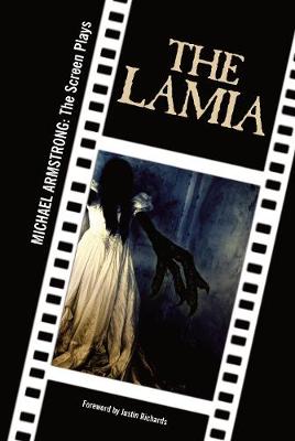 Lamia: Michael Armstrong: The Screen Plays