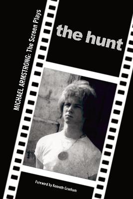 Hunt: Michael Armstrong: The Screen Plays