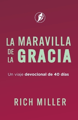 Maravilla de la Gracia: Un viaje devocional de 40 días
