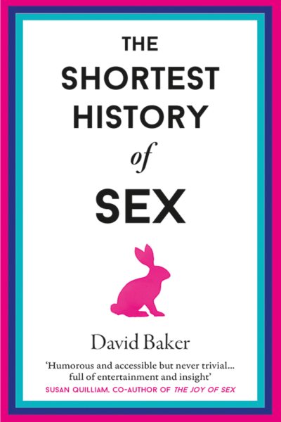 Shortest History of Sex