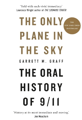 Only Plane in the Sky: The Oral History of 9/11
