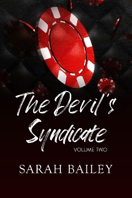 Devil's Syndicate: Volume Two