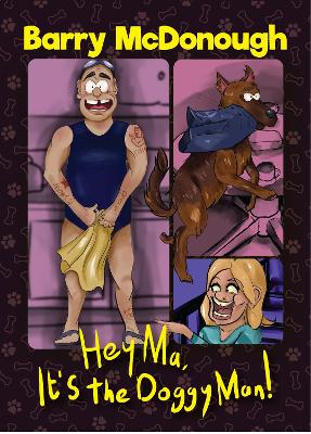 Hey Ma, It's the Doggy Man