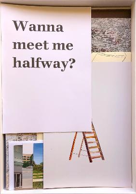 Wanna Meet Me Halfway?: An invitation 2022