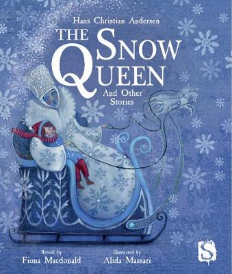 Snow Queen and Other Stories Illustrated edition
