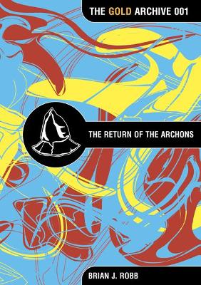 Return of the Archons