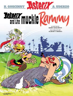 Asterix and the Muckle Rammy 2021