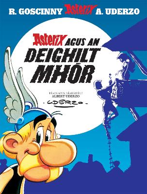 Asterix agus an Deighilt Mhór (Asterix i nGaeilge / Asterix in Irish) 2024