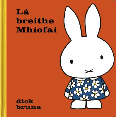 Lá breithe Mhiofai 2025