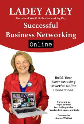 Successful Business Networking Online: Build Your Business Using Powerful Online Connections 2020
