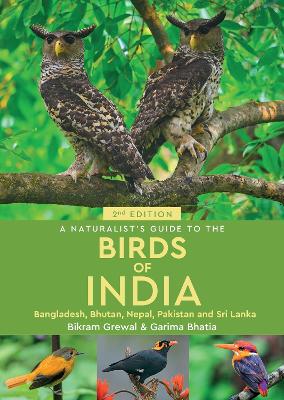 Naturalist's Guide to the Birds of India 2nd New edition