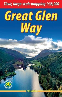 Great Glen Way: Walk or cycle the Great Glen 7th ed.
