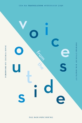Voices From The Outside: UEA Creative Writing Anthology Translation 2020