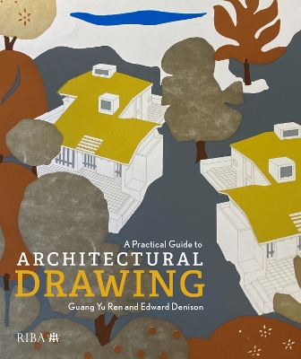 Practical Guide to Architectural Drawing: RIBA Collections