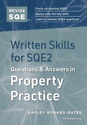 Revise SQE Written Skills in Property Practice: Legal Skills for SQE2