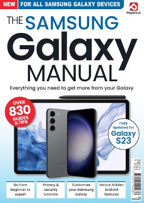 Samsung Galaxy Manual: Everything you need to get more from your Galaxy
