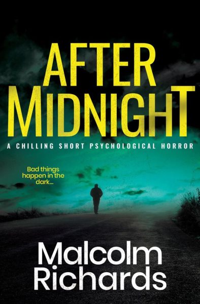 After Midnight: A Chilling Short Story Thriller