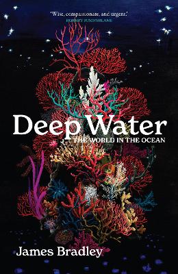 Deep Water: the world in the ocean