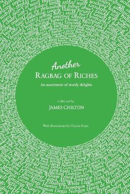 Another Ragbag of Riches