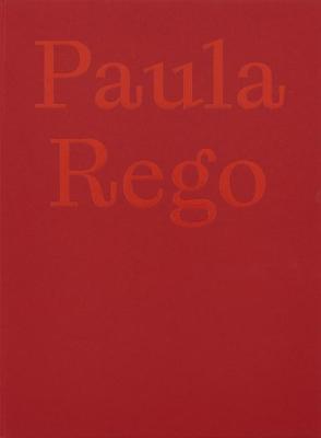 Paula Rego: The Forgotten