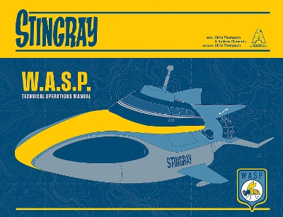 Stingray WASP: Technical Operations Manual New edition