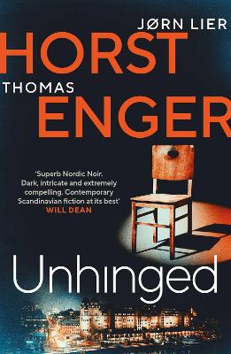 Unhinged: The ELECTRIFYING new instalment in the No. 1 bestselling Blix & Ramm series, Volume 3