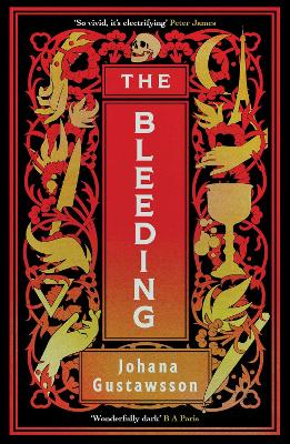 Bleeding: The dazzlingly dark, bewitching gothic thriller that everyone is talking  about