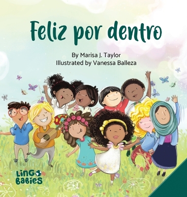 Feliz por dentro: un libro infantil que ayuda a los niños descubrir el amor-propio y sobre la  diversidad/afirmaciones positivas/de entre 3 y 6 años