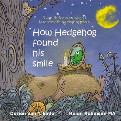 How Hedgehog found his smile 2022