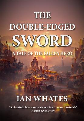 Double-Edged Sword: A Tale of the Fallen Hero
