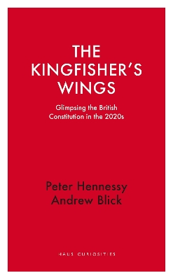 Kingfisher's Wings: Glimpsing the British Constitution in the 2020s