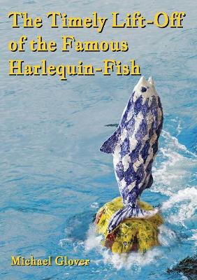 Timely Lift-Off of the Famous Harlequin-Fish